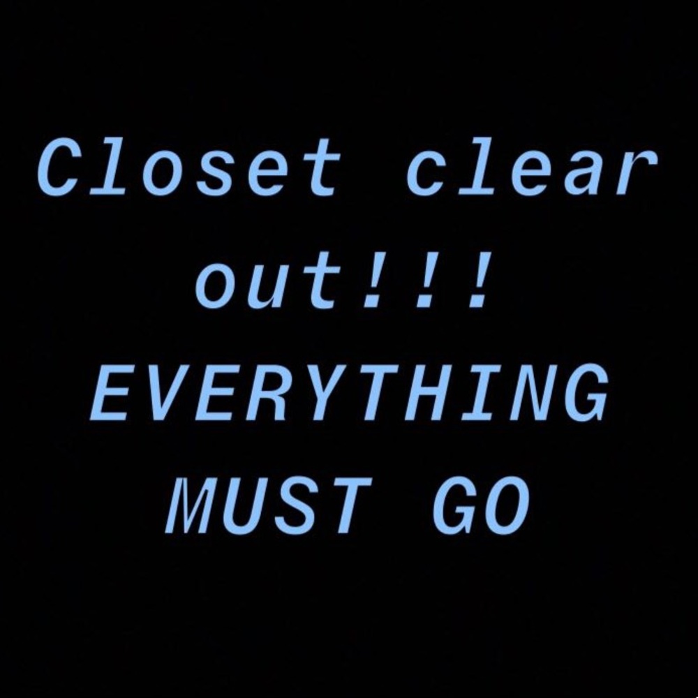 EVERYTHING MUST GO